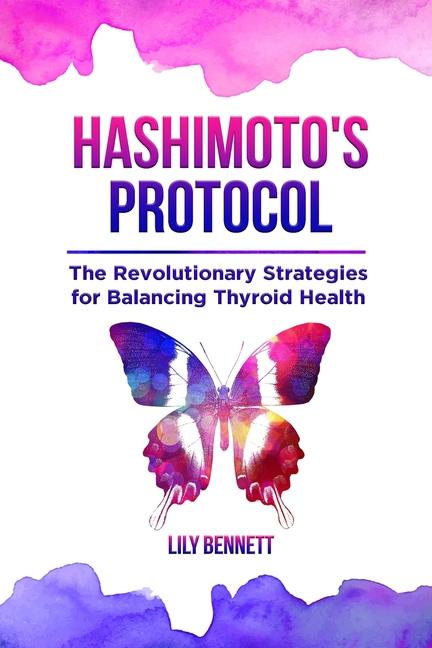 Kniha Hashimoto's Protocol Lily Bennett