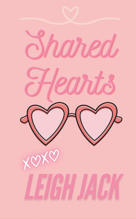 Knjiga Shared Hearts Leigh Jack