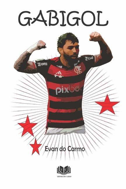 Knjiga Gabigol EVAN DO CARMO