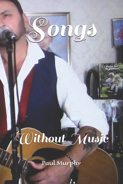 Knjiga Songs Paul Murphy