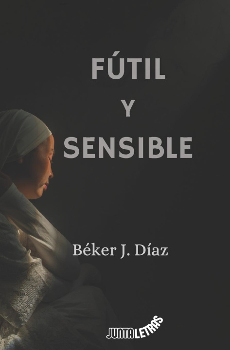 Knjiga Fútil y sensible Béker J. Díaz