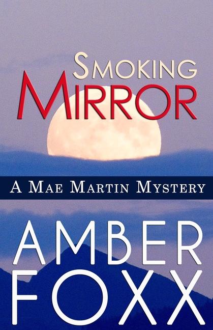 Knjiga Smoking Mirror Amber Foxx