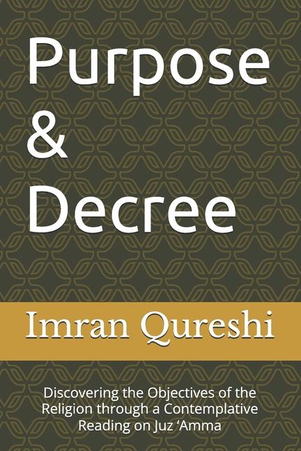 Knjiga Purpose & Decree Imran Qureshi