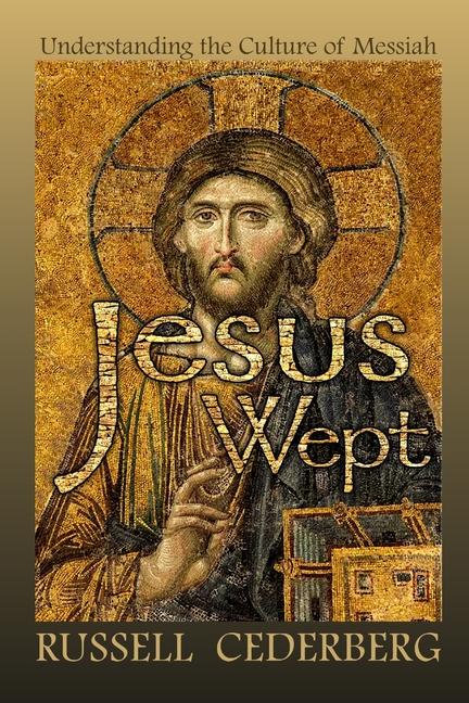 Knjiga Jesus Wept Russell Cederberg