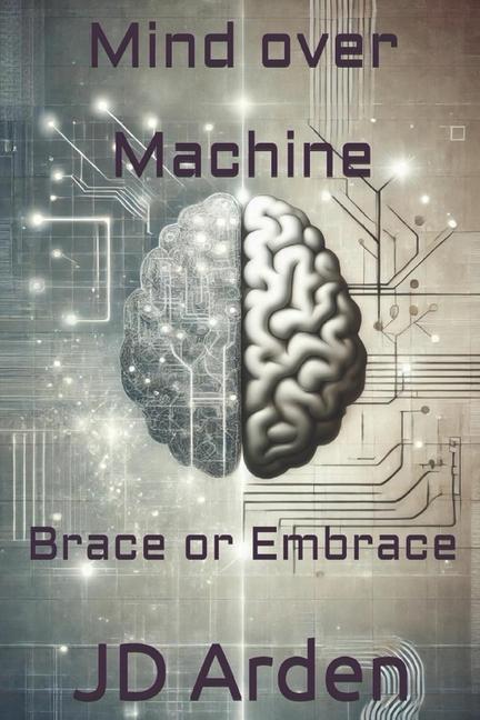 Knjiga Mind over Machine JD Arden