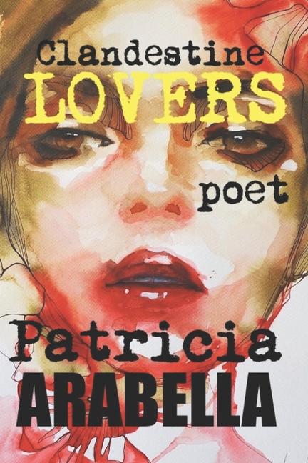 Boek Clandestine LOVERS Patricia Elizabeth Arabella