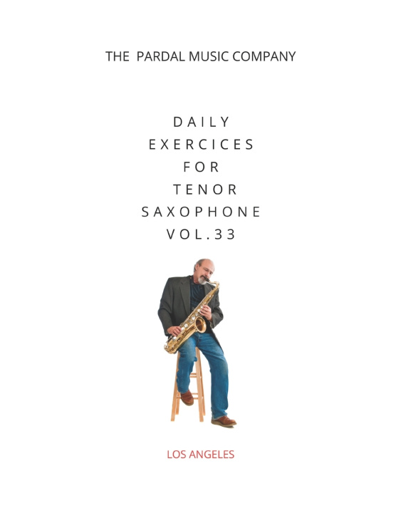 Buch Daily Exercices For Tenor Saxophone Vol.33 Jose Perez