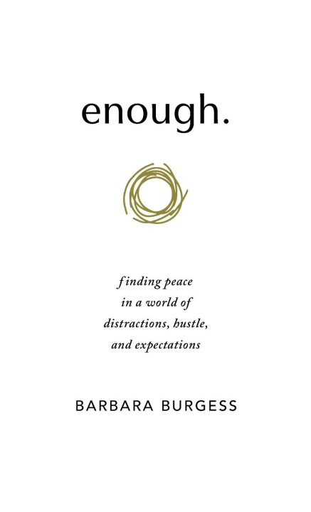 Knjiga enough. Barbara Burgess