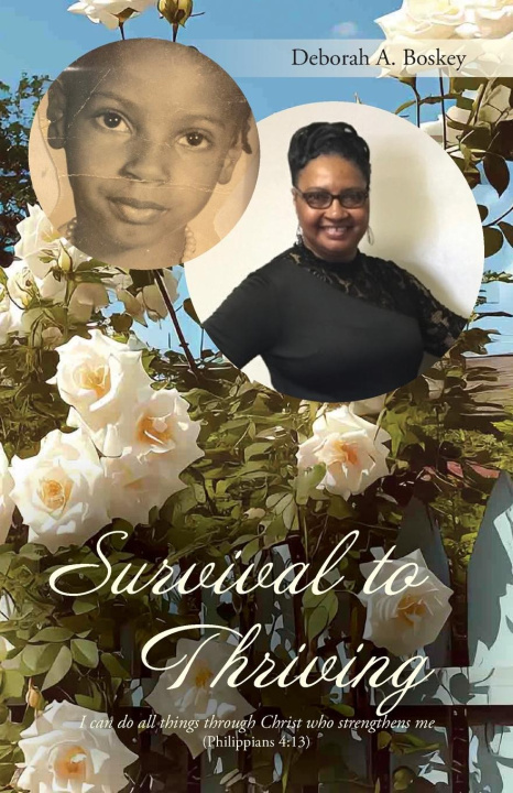 Książka Survival to Thriving Deborah A. Boskey