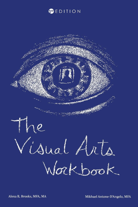 Knjiga Visual Arts Workbook Mikhael Antone-d'Angelo