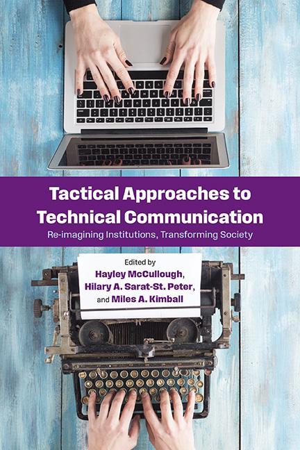 Knjiga Tactical Approaches to Technical Communication Hilary A Sarat-St Peter