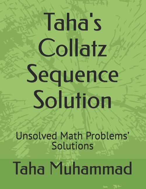 Knjiga Taha's Collatz Sequence Solution Taha Muhammad Muhammad