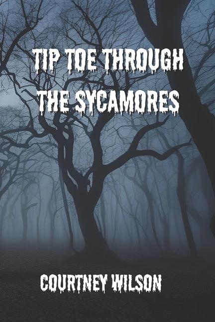 Kniha Tip Toe Through the Sycamores Philip Clark