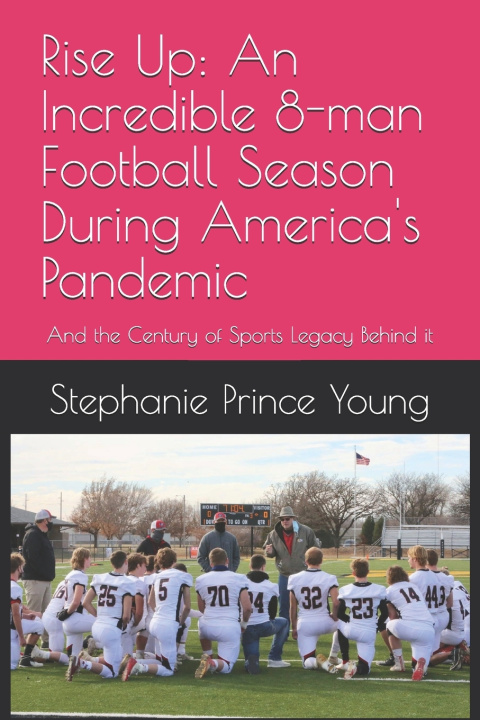 Knjiga Rise Up Stephanie Prince Young