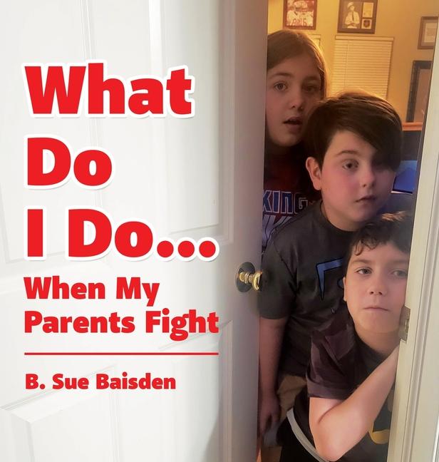 Knjiga What Do I Do... B. Sue Baisden
