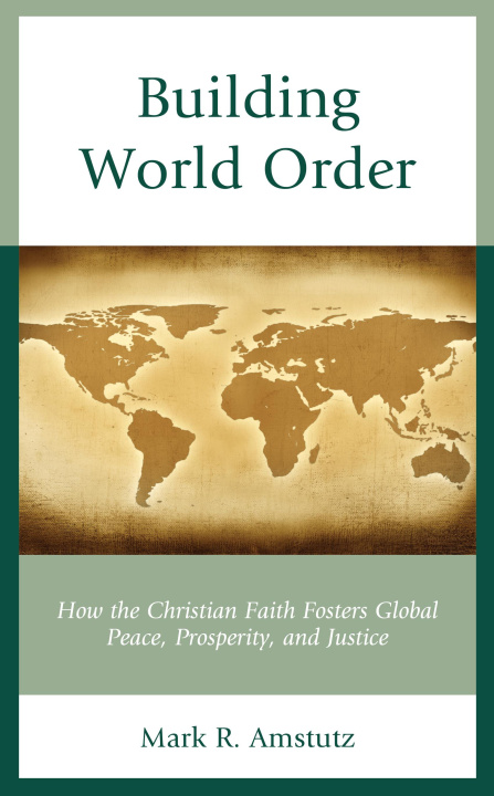 Livro Building World Order Mark R. Amstutz