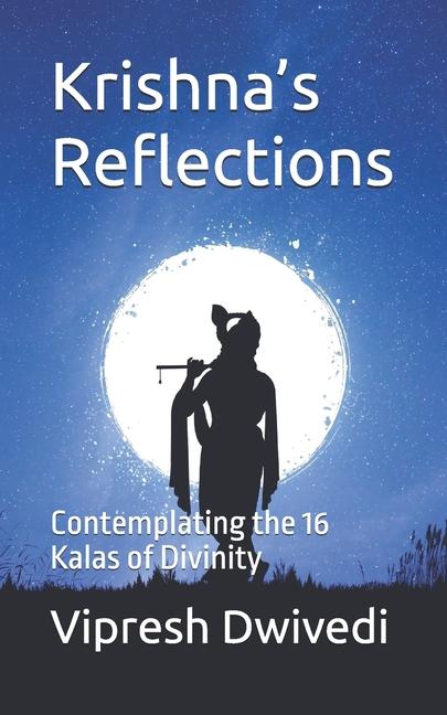 Book Krishna's Reflections Vipresh Dwivedi