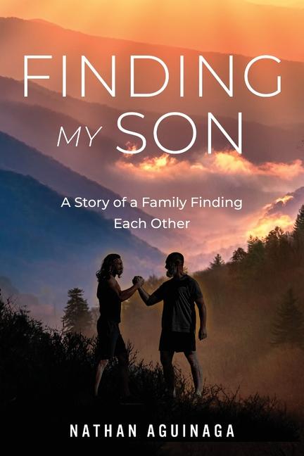 Book Finding My Son Nathan Aguinaga