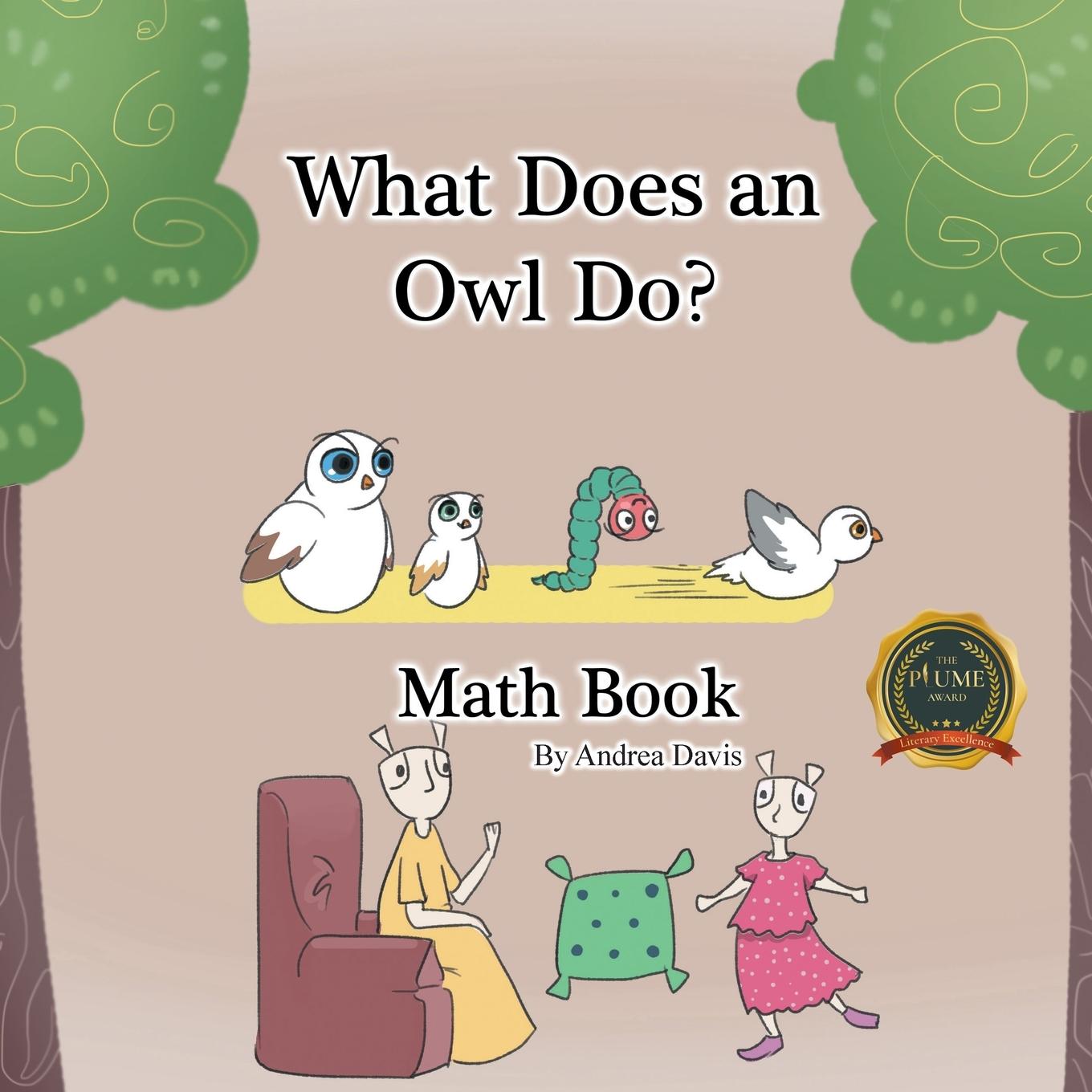 Książka What Does an Owl Do? Math Book Andrea Davis