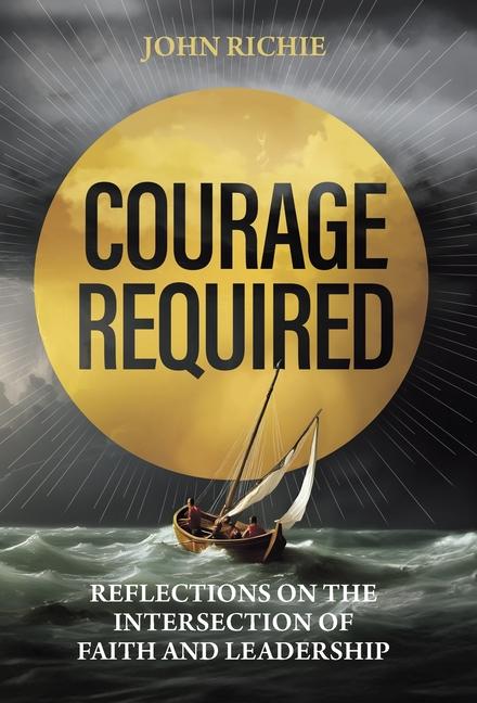 Knjiga Courage Required John Richie