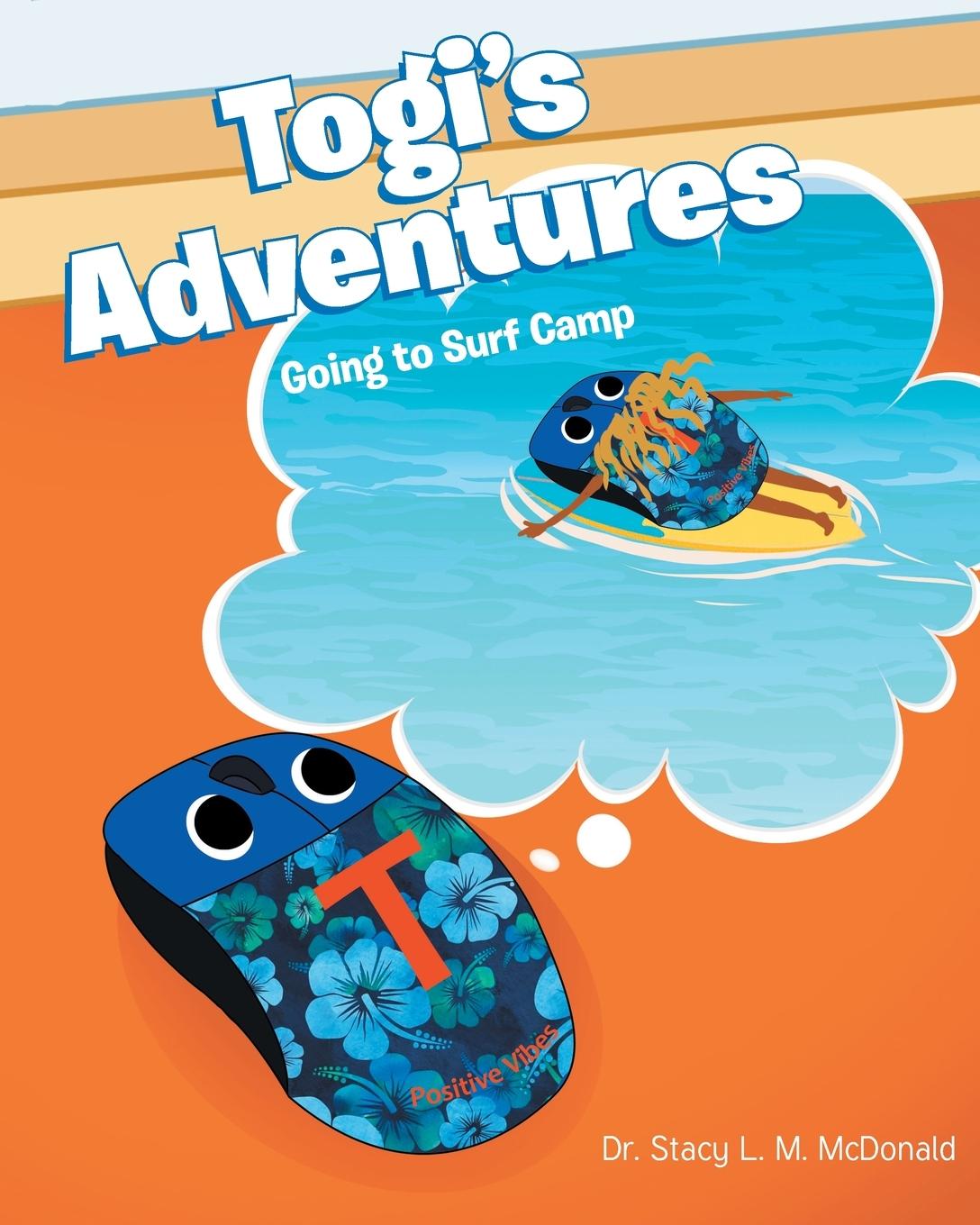 Buch Togi's Adventures Dr. Stacy L. M. McDonald