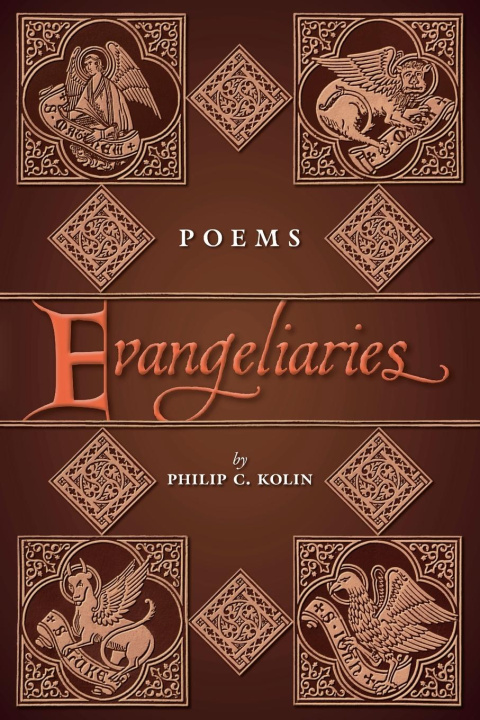 Boek Evangeliaries Philip C. Kolin