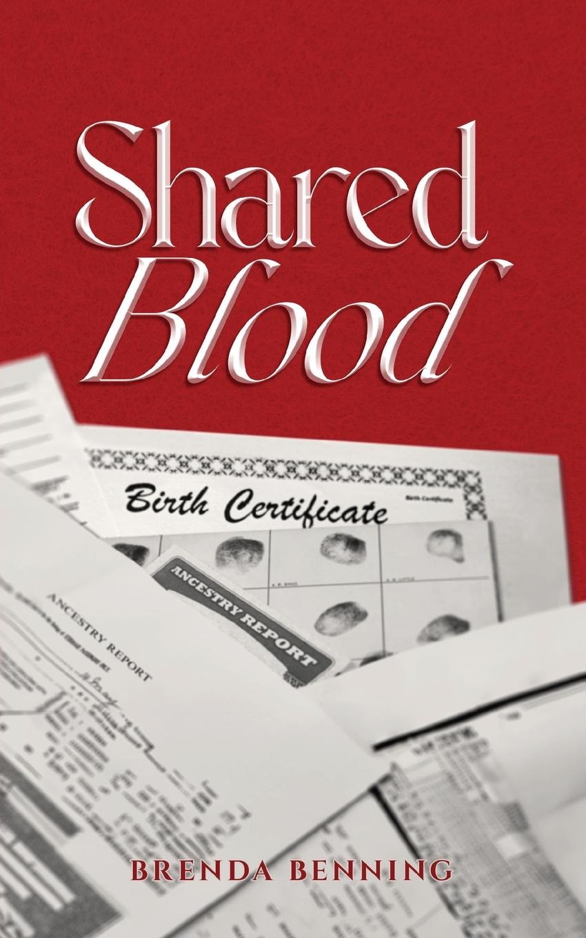 Knjiga Shared Blood Brenda Benning