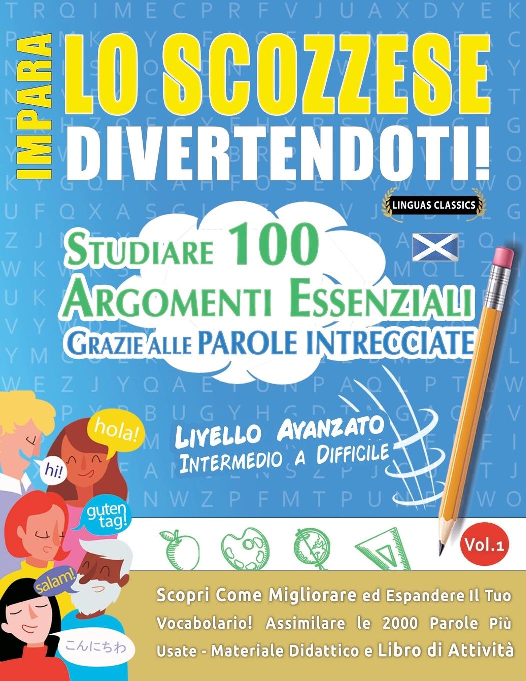Knjiga IMPARA LO SCOZZESE DIVERTENDOTI! - LIVELLO AVANZATO LINGUAS CLASSICS