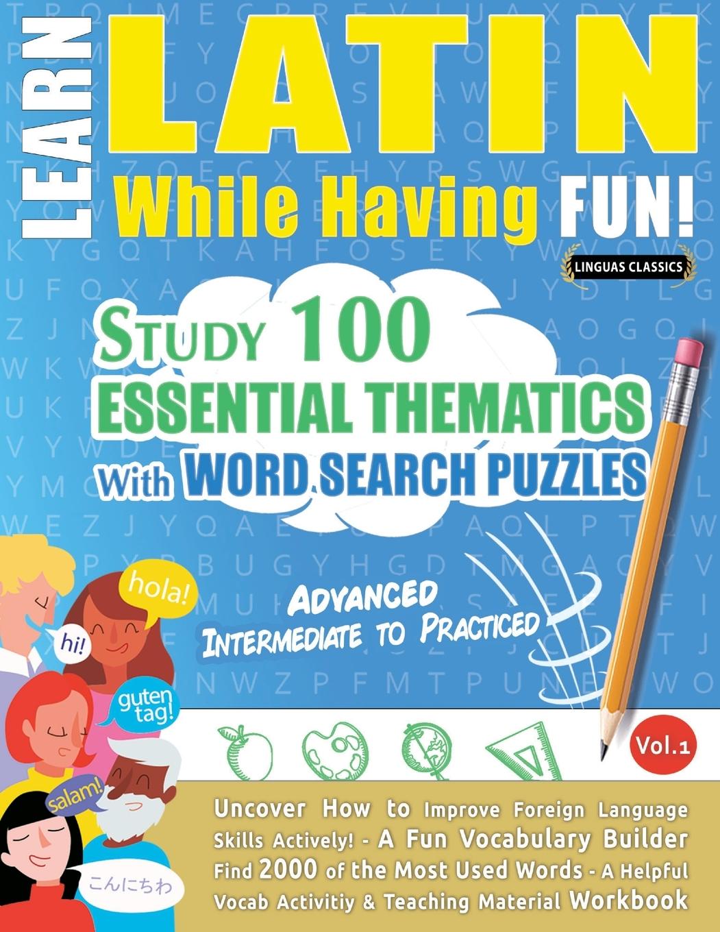 Knjiga LEARN LATIN WHILE HAVING FUN! - ADVANCED LINGUAS CLASSICS