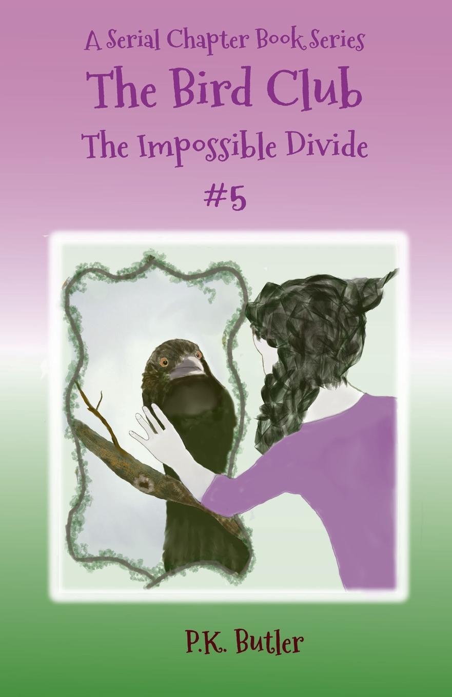 Knjiga The Impossible Divide #5 P.K. Butler
