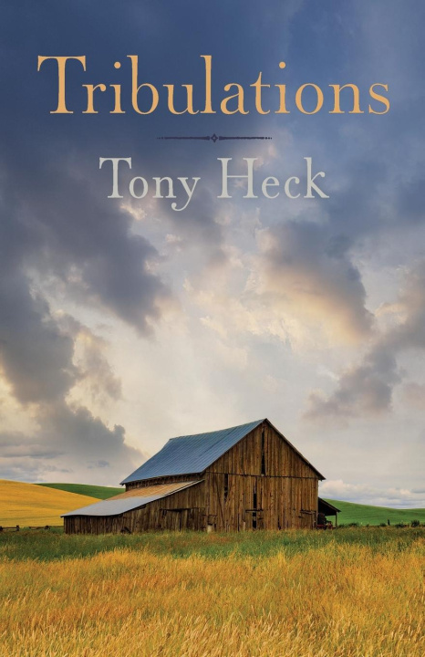 Knjiga Tribulations Tony Heck