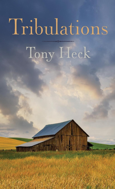 Knjiga Tribulations Tony Heck
