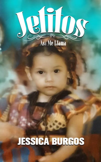 Knjiga Jetitos Jessica Ivonne Burgos