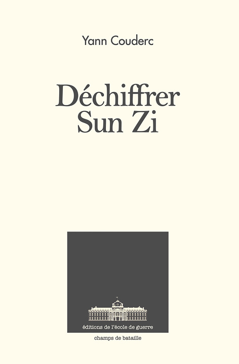 Knjiga Déchiffrer Sun Zi Yann Couderc