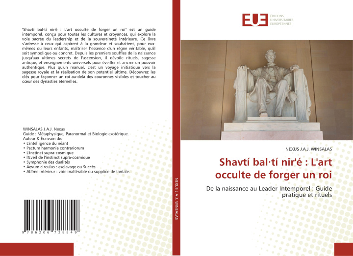 Knjiga Shavtí bal·tí nir'é : L'art occulte de forger un roi Nexus J.A.J. WINSALAS