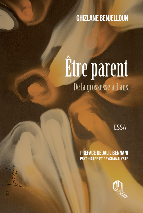 Книга ÊTRE PARENT GHIZLANE BENJELLOUN