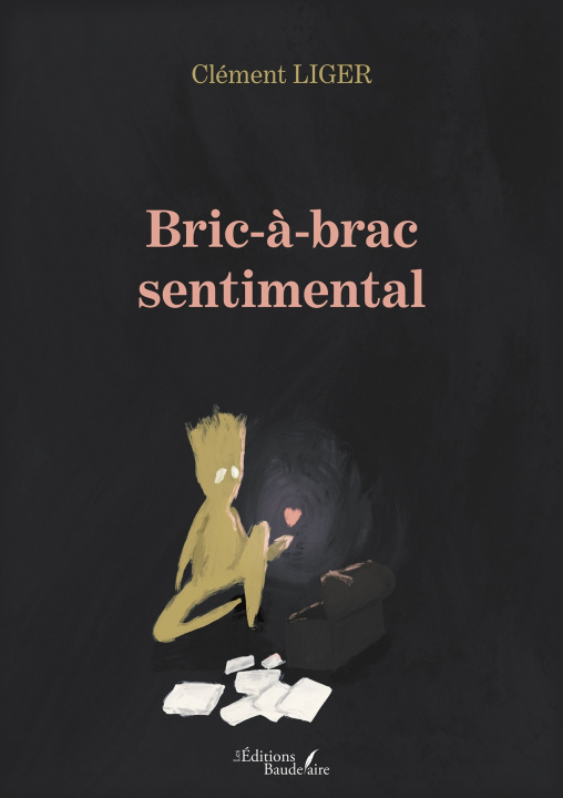 Knjiga Bric-à-brac sentimental Clément LIGER