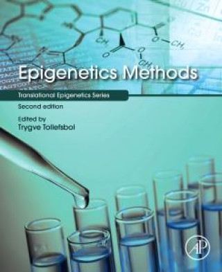 Knjiga Epigenetics Methods Trygve O. Tollefsbol