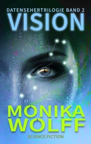 Knjiga Vision Monika Wolff