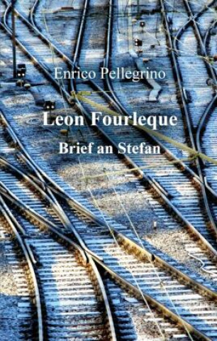 Knjiga Leon Fourleque Enrico Pellegrino