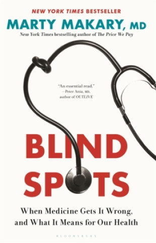Книга Blind Spots Marty Makary