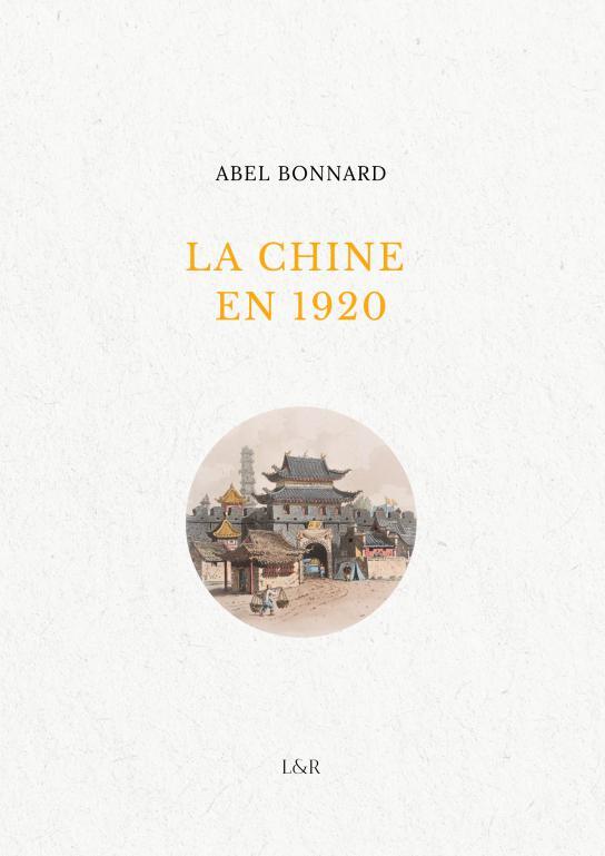 Книга La Chine en 1920 Bonnard