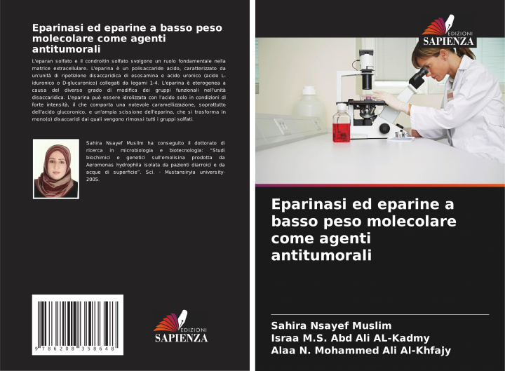 Boek Eparinasi ed eparine a basso peso molecolare come agenti antitumorali Sahira Nsayef Muslim