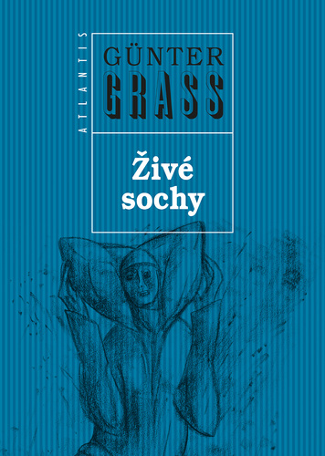Carte Živé sochy Günter Grass