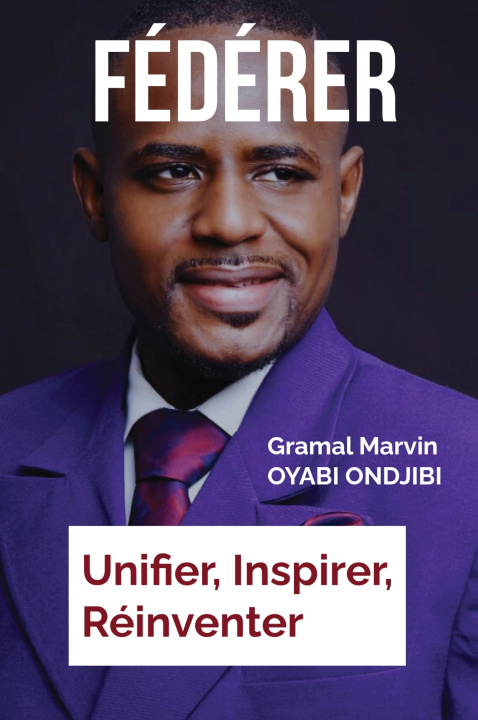 Knjiga Fédérer Gramal Marvin Oyabi Ondjibi