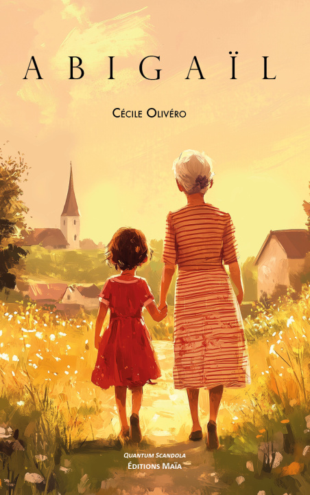 Knjiga Abigaïl Cécile Olivéro