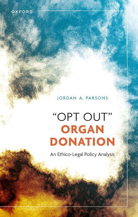 Libro "Opt Out" Organ Donation Parsons