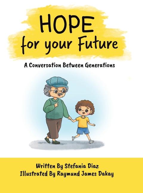 Knjiga Hope for your Future Raymund James Dakay