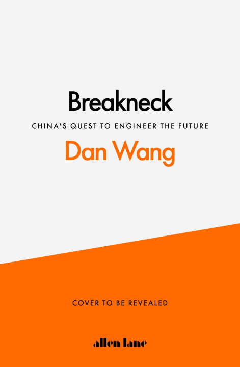 Carte Breakneck Dan Wang