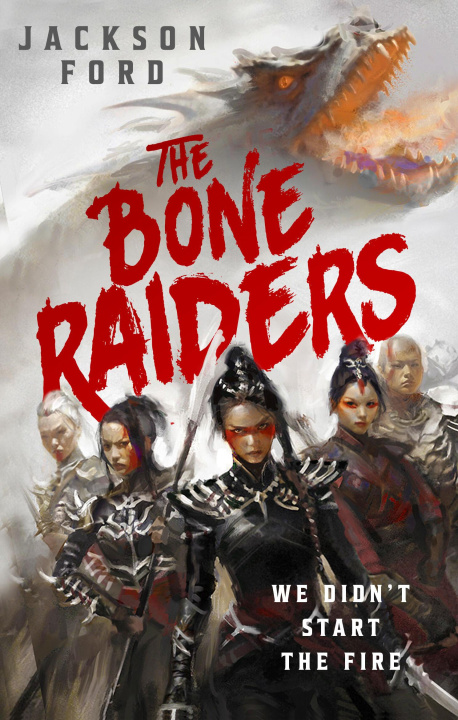 Buch The Bone Raiders FORD JACKSON